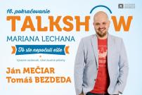To ste nepočuli ešte 16 - talkshow Mariana Lechana