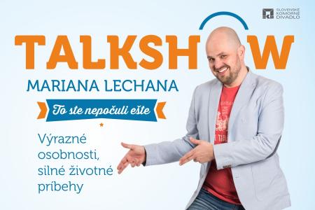 To ste nepočuli ešte 18 - talkshow Mariana Lechana